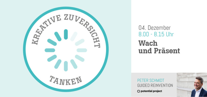 Wach & Präsent – Entspannt und voller Energie